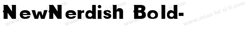 NewNerdish Bold字体转换